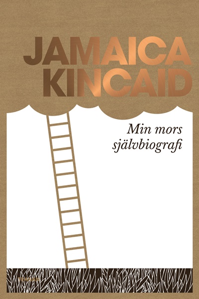 Min mors självbiografi av Jamaica Kincaid