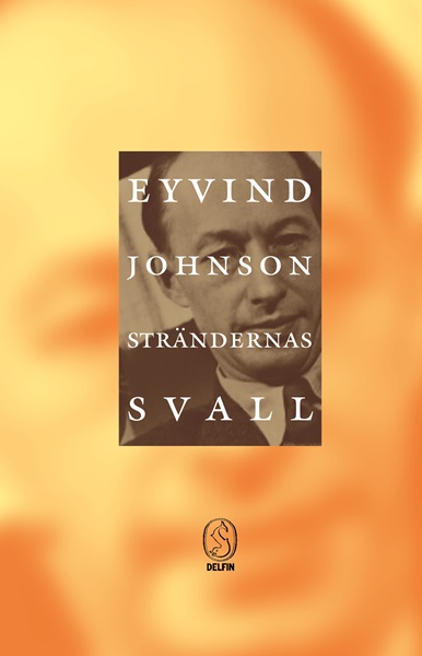 Strändernas svall av Eyvind Johnson