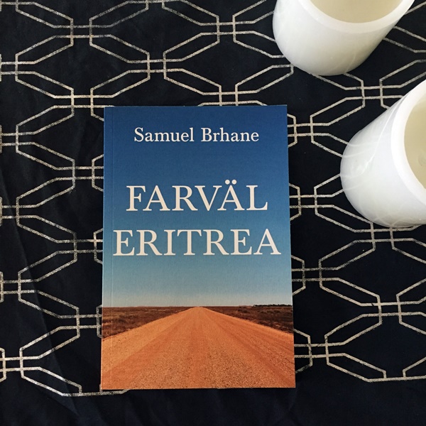 Farväl Eritrea av Samuel Brhane