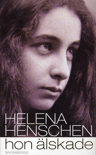 Hon älskade av Helena Henschen