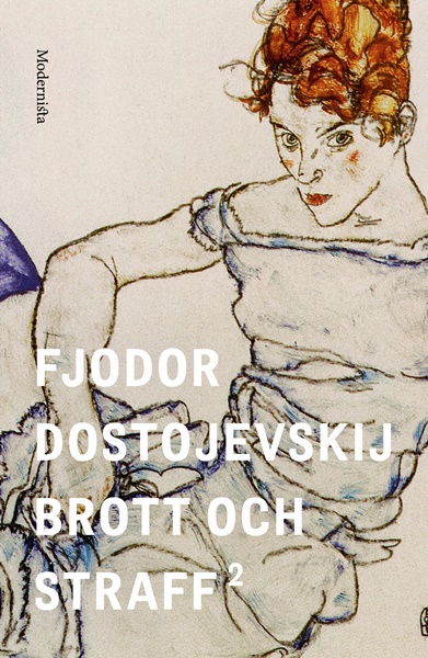 Brott och straff 2 av Fjodor Dostojevskij