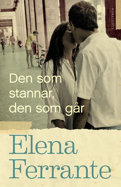 Den som stannar, den som går av Elena Ferrante
