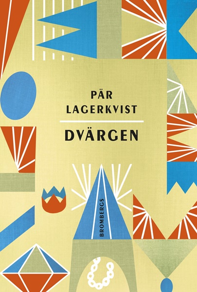 Dvärgen av Pär Lagerkvist