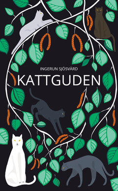 Kattguden av Ingerun Sjösvärd