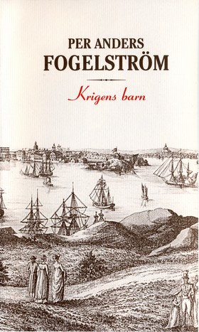 Krigens barn av Per Anders Fogelström