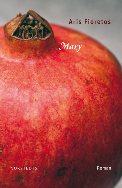 Mary av Aris Fioretos
