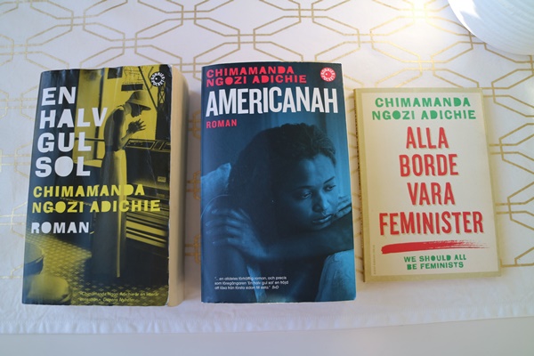 Americanah, En halg gul sol och Alla borde vara feminister av Chimamanda Ngozi Adichie