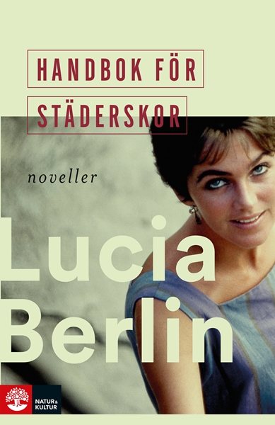 Handbok för städerskor av Lucia Berlin