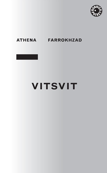 Vitsvit av Athena Farrokhzad