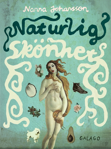 Naturlig skönhet av Nanna Johansson