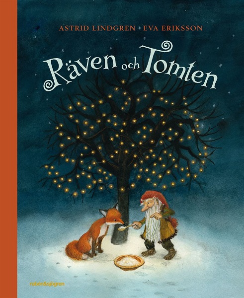 Räven och tomten av Astrid Lindgren och Eva Eriksson