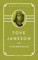 Lyssnerskan av Tove Jansson