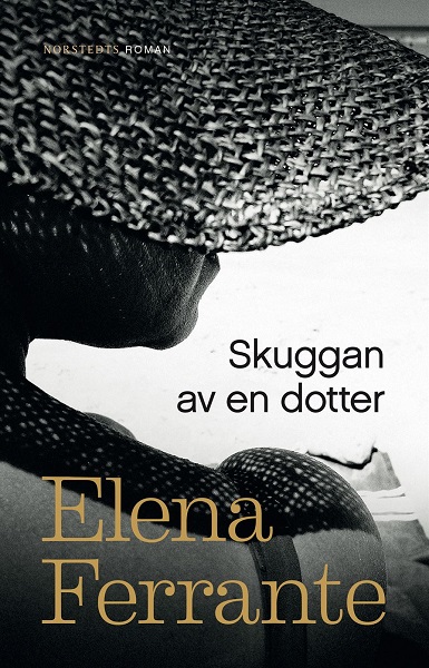 Skuggan av en dotter av Elena Ferrante