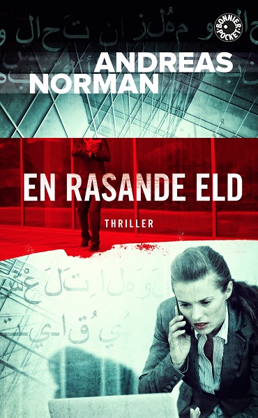 En rasande eld av Andreas Norman