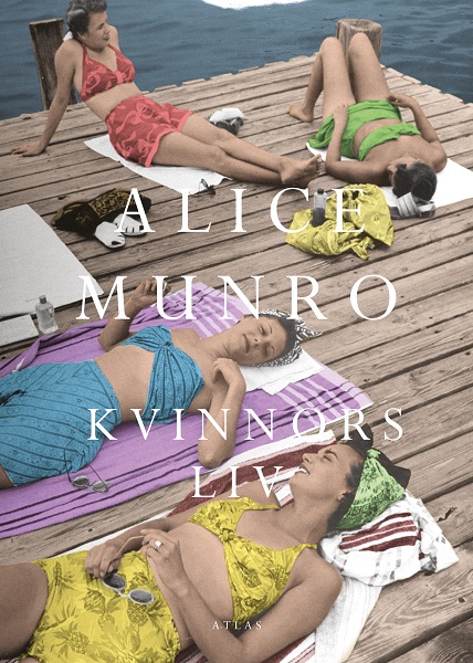 Kvinnors liv av Alice Munro