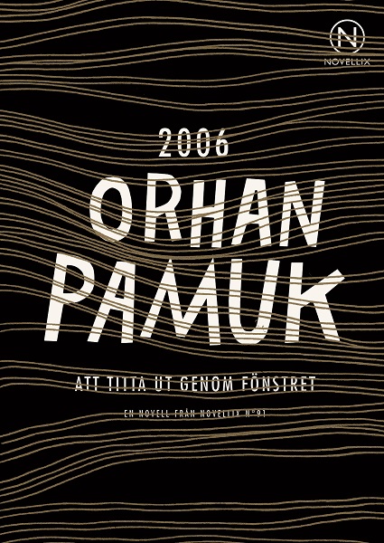 Att titta ut genom fönstret av Orhan Pamuk