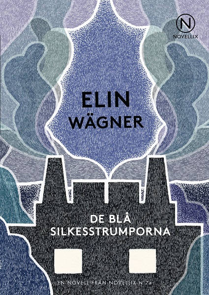 De blå silkesstrumporna av Elin Wägner