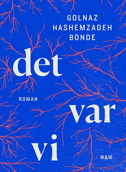 Det var vi av Golnaz Hashemzadeh Bonde