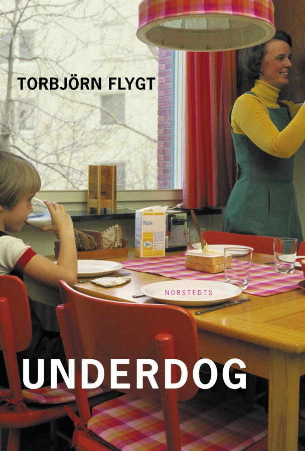 Underdog av Torbjörn Flygt