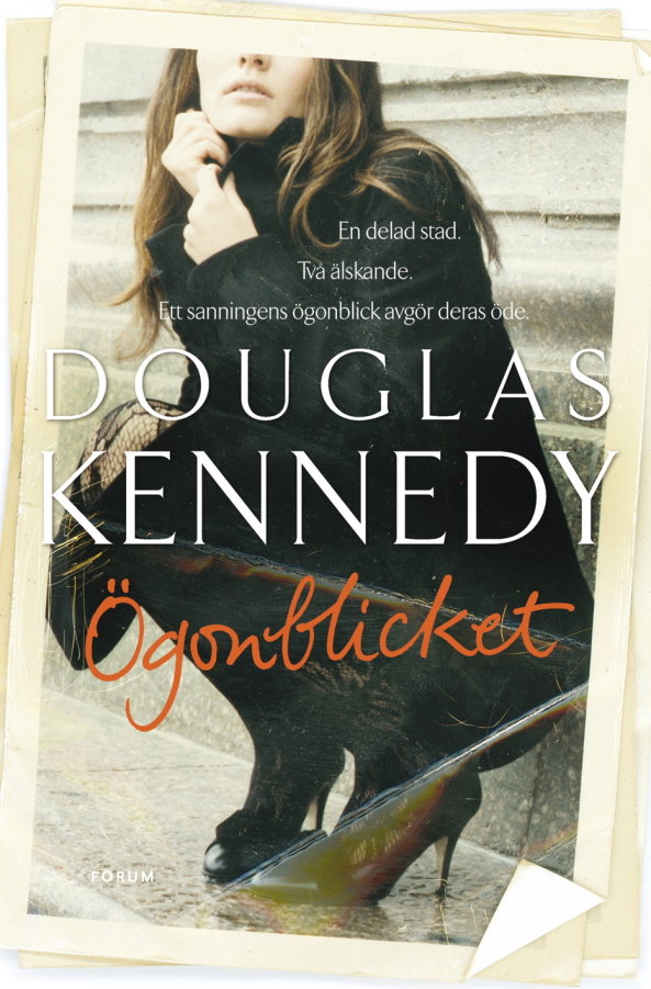 Ögonblicket av Douglas Kennedy