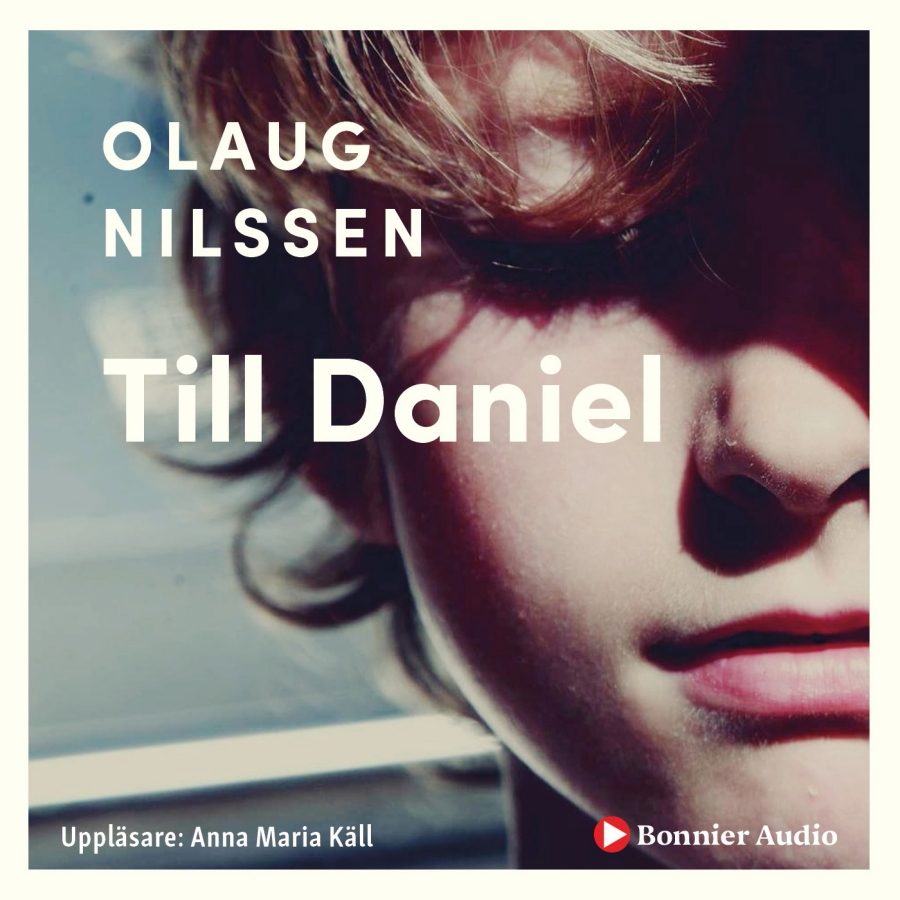 Till Daniel av Olaug Nilssen