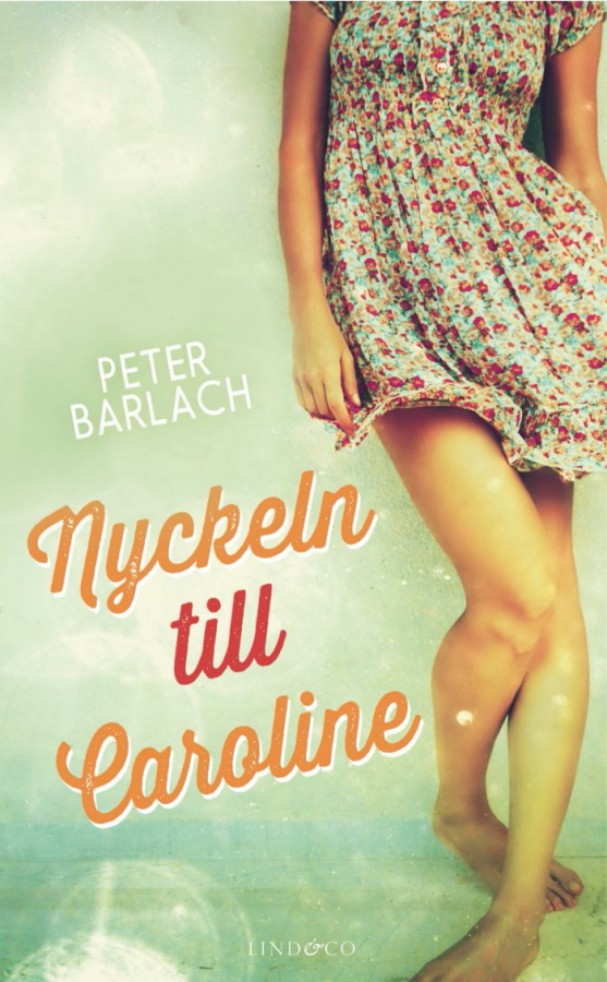 Nyckeln till Caroline av Peter Barlach