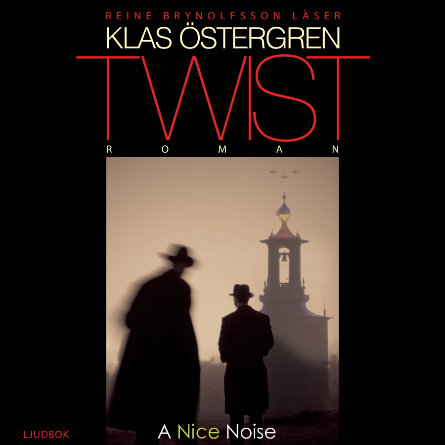 Twist av Klas Östergren