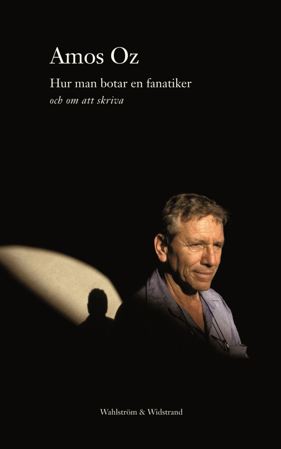 Hur man botar en fanatiker av Amos Oz
