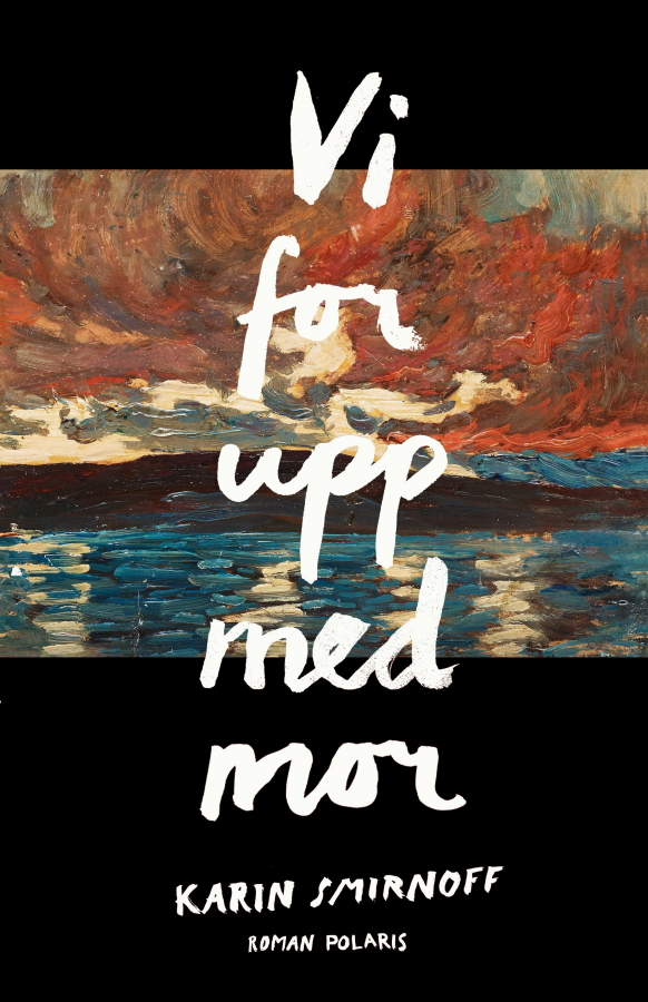 Vi for upp med mor av Karin Smirnoff