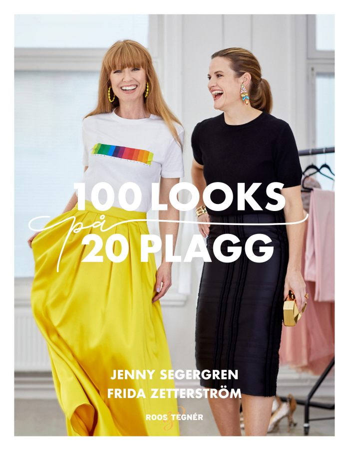 100 looks på 20 plagg av Jenny Segergren och Frida Zetterström