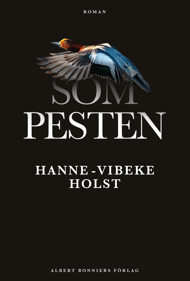 Som pesten av Hanne-Vibeke Holst