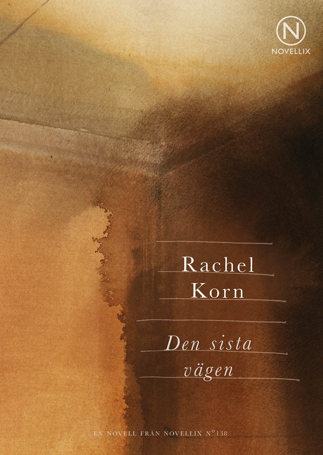 Den sista vägen av Rachel Korn