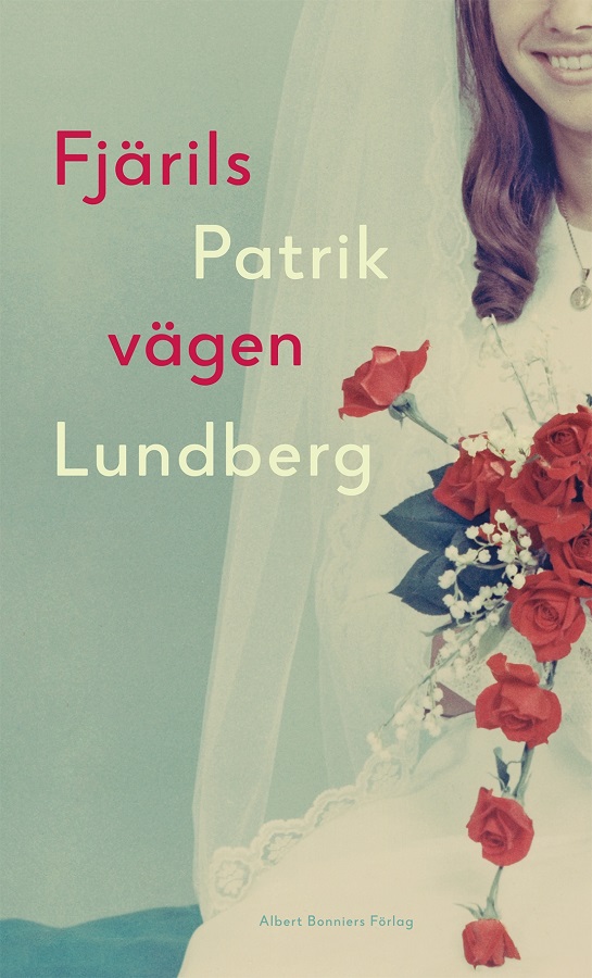 Fjärilsvägen av Patrik Lundberg