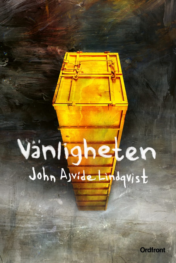Vänligheten av John Ajvide Lindqvist